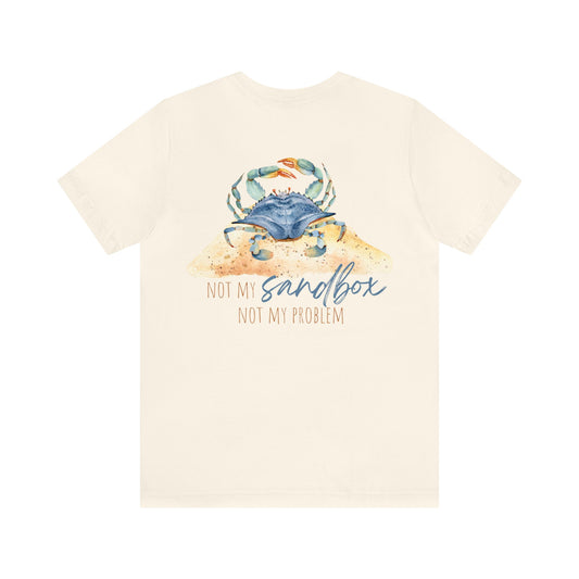 Unisex Not My Sandbar Tee